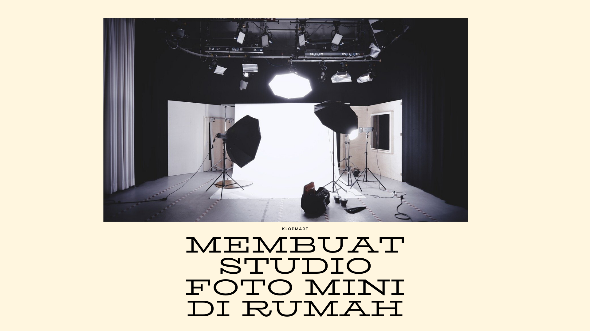 5 Tips Membuat Studio Foto Mini di Rumah